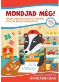 Bereczkiné Záluszki Anna, Galuska László Pál, Szinger Veronika - Mondjad még! - Irodalmi szöveggyűjtemény és családi olvasókönyv nagycsoportos óvodásoknak
