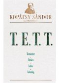 Kopátsy Sándor - T.E.T.T.