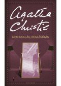Agatha Christie - Nem csalás, nem ámítás