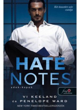 Vi Keeland, Penelope Ward - Hate Notes - Adok-kapok, null 2022 antikvár könyv