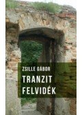 Zsille Gábor - Tranzit Felvidék
