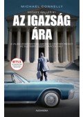 Michael Connelly - Az igazság ára