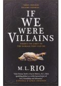 M.l. Rio - If We Were Villains