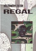 Böszörményi Zoltán - Regál