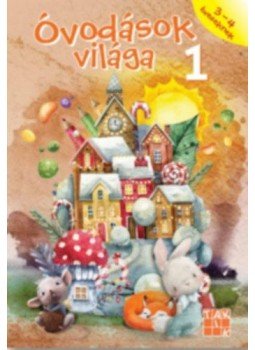 - Óvodások világa 1. - 3-4 éveseknek - Óvodások világa 1. - 3-4 éveseknek, null 2022 antikvár könyv
