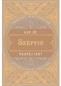 Guy de Maupassant - Szépfiú