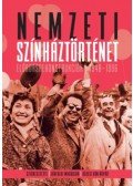 Jákfalvi Magdolna (szerk.), Kékesi Kun Árpád (szerk.) - Nemzeti színháztörténet - Előadás-rekonstrukciók 1948-1996