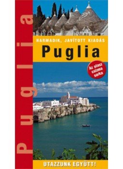 Dr. Horváth Zoltán, Katzler Ágnes, Kovács Éva, Marton Jenő - Puglia - Az olasz csizma sarka Dr. Horváth Zoltán, Katzler Ágnes, Kovács Éva, Marton Jenő - Puglia - Az olasz csizma sarka, null 2022 antikvár könyv