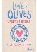 Jenna Evans Welch - Love & Olives  - Szantorini történet
