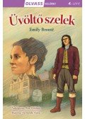 Emily Bronte - Olvass velünk! (4) - Üvöltő szelek