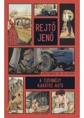 Rejtő Jenő - A tizennégy karátos autó