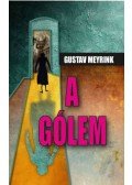 Gustav Meyrink - A gólem