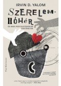 Irvin D. Yalom - Szerelemhóhér - és más pszichoterápiás történetek