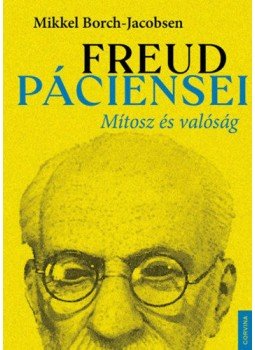 Mikkel Borch, Jacobsen - Freud páciensei Mikkel Borch, Jacobsen - Freud páciensei, Budapest 2022 antikvár könyv