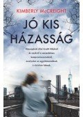 Kimberly McCreight - Jó kis házasság