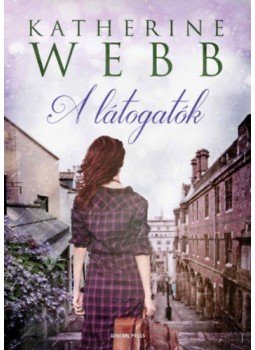 Katherine Webb - A látogatók Katherine Webb - A látogatók, null 2022 antikvár könyv