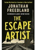 Jonathan Freedland - The Escape Artist - The Man Who Broke Out of Auschwitz to Warn the World