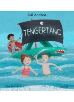 Gál Andrea - Tengertánc Gál Andrea - Tengertánc, null 2019 antikvár könyv