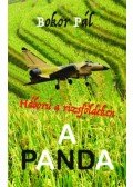 Bokor Pál - A Panda - Háború a rizsföldeken