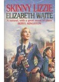 Elizabeth Waite - Skinny Lizzie