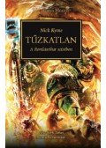 Nick Kyme - Tűzkatlan - A Romlásvihar szívében