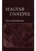 Pomogáts Béla - Magyar ünnepek