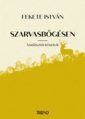 Fekete István - Szarvasbőgésen