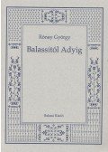 Rónay György - Balassitól Adyig