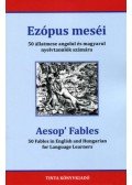 Ezópusz - Ezópus meséi - 50 állatmese angolul és magyarul nyelvtanulók számára