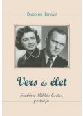 Bakonyi István - Vers és élet - Szabóné Miklós Eszter portréja