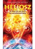 Grandpierre Attila - Héliosz - A Nap és az élet új nézőpontból