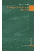 Halmai Gábor - Kommunikációs jogok (Dedikált)