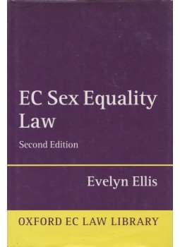 Evelyn Ellis - EC Sex Equality Law Evelyn Ellis - EC Sex Equality Law, Oxford 1998 antikvár könyv