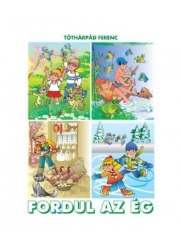 Tóthárpád Ferenc - Fordul az ég Tóthárpád Ferenc - Fordul az ég, null 2022 antikvár könyv