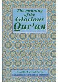 Muhammad Marmaduke Pickthall - The Meaning of the Glorious Qur'an
