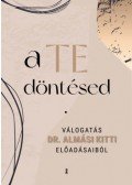 Almási Kitti - A Te döntésed