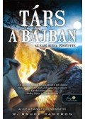 W. Bruce Cameron - Társ a bajban - Az első kutya története