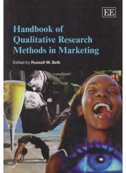 Russell W. Belk - Handbook of Qualitative Research Methods in Marketing Russell W. Belk - Handbook of Qualitative Research Methods in Marketing, Northampton 2008 antikvár könyv