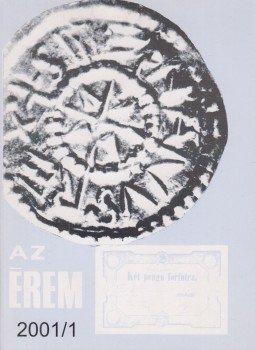 Soós Ferenc - Az érem 2001/1 Soós Ferenc - Az érem 2001/1, Budapest 2001 antikvár könyv