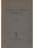 Ybl Ervin - Az utolsó félszázad művészete (dedikált)