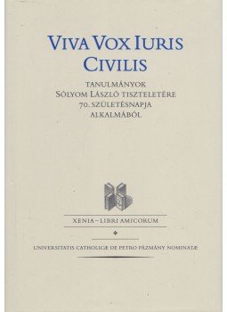  - Viva Vox Iuris Civilis, Budapest 2012 antikvár könyv