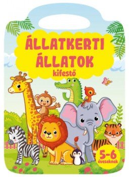  - Állatkerti állatok kifestő - kifestő 5-6 éveseknek, null 2022 antikvár könyv