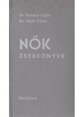Dr. Kovács Lajos,Verő Tibor dr. - Nők zsebkönyve