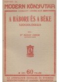 Máday Andor - A háború és béke szociológiája