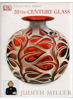 Judith Miller - 20th-Century Glass Judith Miller - 20th-Century Glass, London 2004 antikvár könyv