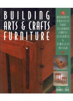 Paul Kemner, Peggy Zdila - Building Arts and Crafts Furniture Paul Kemner, Peggy Zdila - Building Arts and Crafts Furniture, New York, New York 0 antikvár könyv