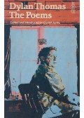 Dylan Thomas - The Poems