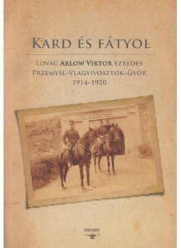 Miklauzic István - Kard és fátyol,  2015 antikvár könyv