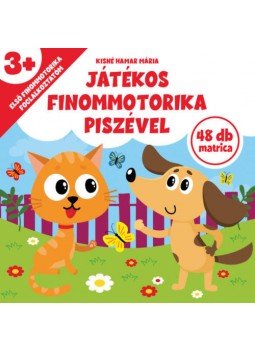 Kisné Hamar Mária - Játékos finommotorika Piszével - Első finommotorika foglakoztatóm, null 2022 antikvár könyv