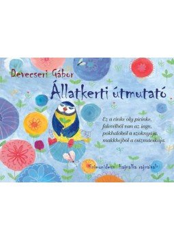 Devecseri Gábor - Állatkerti útmutató Devecseri Gábor - Állatkerti útmutató, null 2022 antikvár könyv